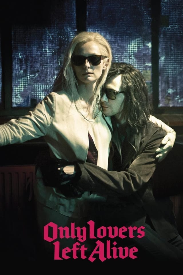 Only lovers left alive